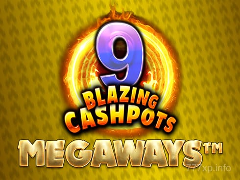 9 Blazing Cashpots Megaways Game Preview