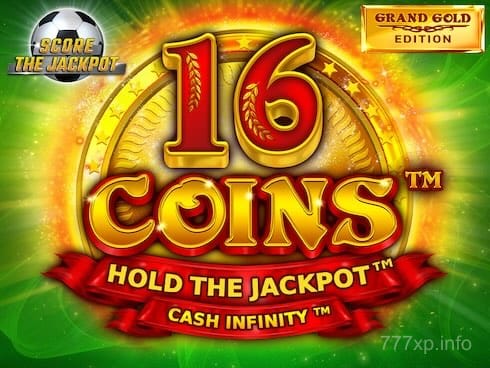 16 Coins Grand Gold Edition Score The Jackpot Game Preview